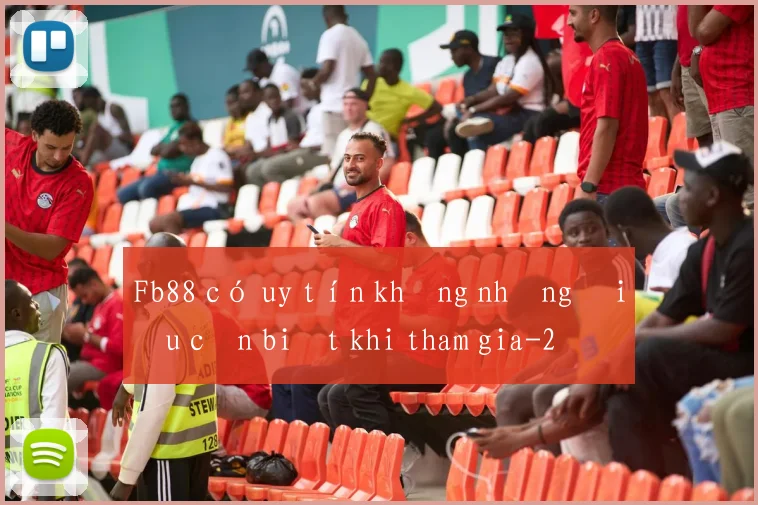 Fb88 có uy tín không những điều cần biết khi tham gia